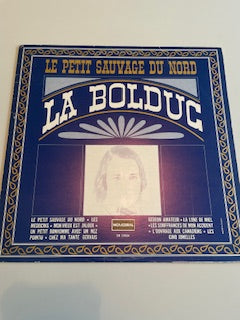 LA BOLDUC-le petit sauvage du nord-