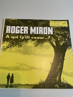 ROGER MIRON-A qui l'p'tit coeur?-