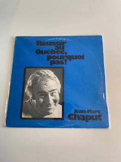 JEAN-MARC CHAPUT-réussir au Québec-