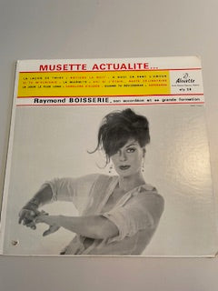 RAYMOND BOISSERIE-musette actualité-