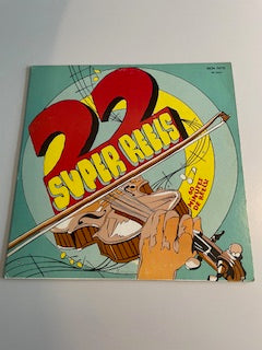 22 SUPER REELS
