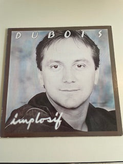 CLAUDE DUBOIS-implosif-