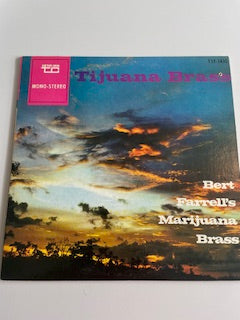 BERT FARRELL'S MARIJUANA BRASS-tijuana brass-