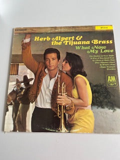 HERB ALPERT AND THE TIJUANA BRASS-what now my love-