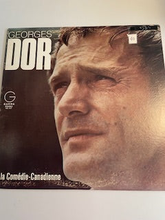 GEORGES DOR-à la Comédie Canadienne-