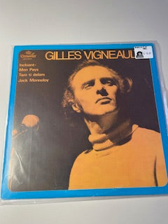 GILLES VIGNEAULT-gilles vigneault