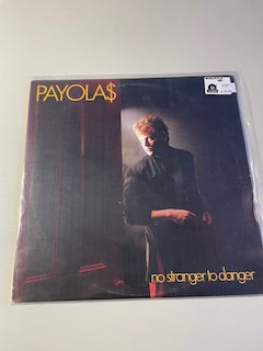 PAYOLA$-no stranger to danger